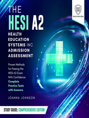 cover image of The HESI A2 Health Education Systems, Inc. Admission Assessment Study Guide